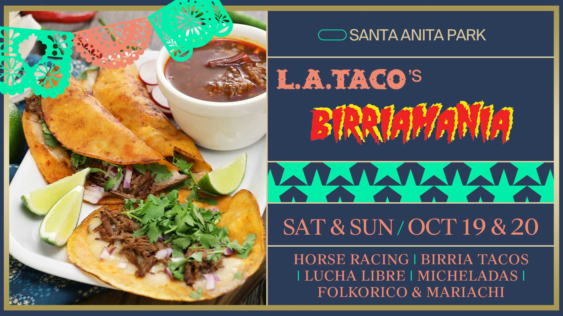 The Best Birria Taco Vendors In Los Angeles Will Be Back At Santa Anita Park This Weekend For L.A. Taco’s Birriamania